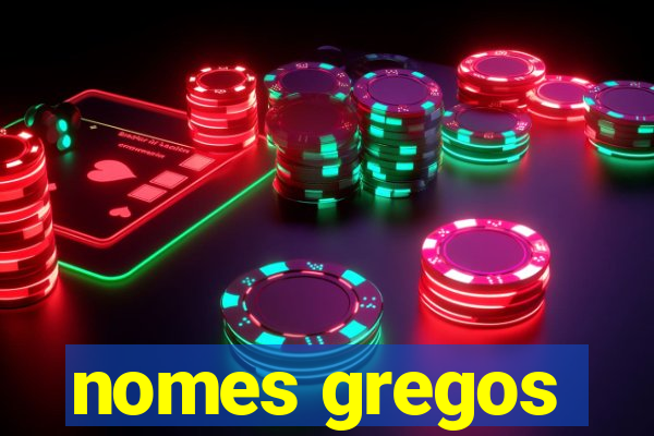 nomes gregos